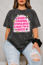 Load image into Gallery viewer, Overfuckingstimulated Shirt
