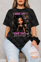 Load image into Gallery viewer, I Woke Up Like This Bratz Shirt
