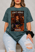 Load image into Gallery viewer, Can’t Adult Today Bratz Shirt
