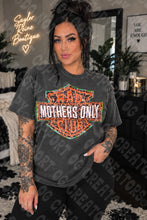 Load image into Gallery viewer, Rad Mothers Only Club Shirt
