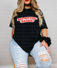 Load image into Gallery viewer, Bed Rotting Baddie Shirt
