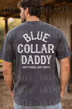 Load image into Gallery viewer, Blue collar Daddy Shirt
