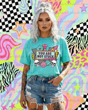 Load image into Gallery viewer, You Are Not Stuck Shirt
