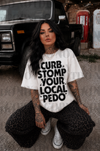 Load image into Gallery viewer, Curb Stomp Your Local Pedo Shirt
