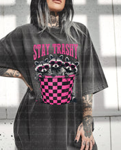 Load image into Gallery viewer, Stay Trashy Shirt

