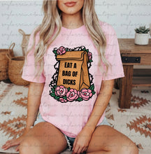 Load image into Gallery viewer, Eat A Bag Of Dicks Shirt
