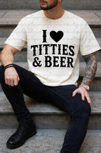 Load image into Gallery viewer, Titties &amp; Beer (black words) Shirt
